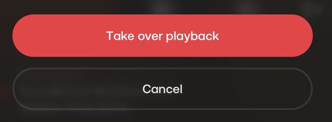 Take over playback prompt
